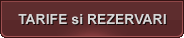 Tarife si rezervari